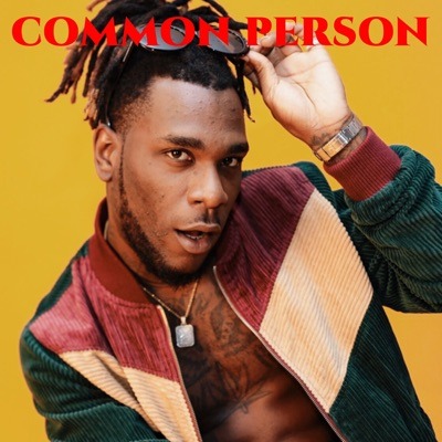 Burna Boy Common Person