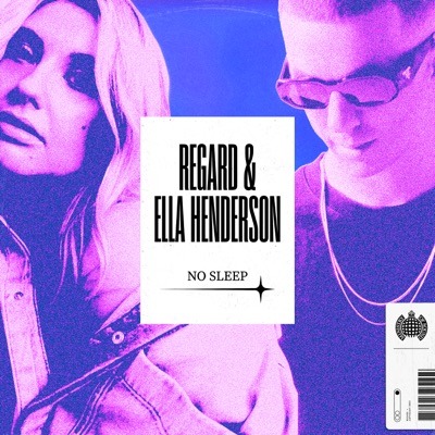 Regard, Ella Henderson No Sleep