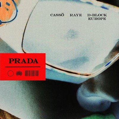 Casso, Raye, D Block Europe Prada