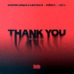Dimitri Vegas & Like Mike, Tiesto, Dido Thank You (not So Bad)