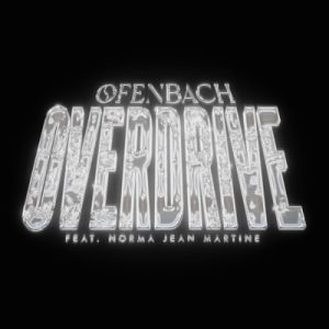 Ofenbach Overdrive