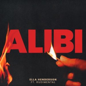 Ella Henderson, Rudimental Alibi