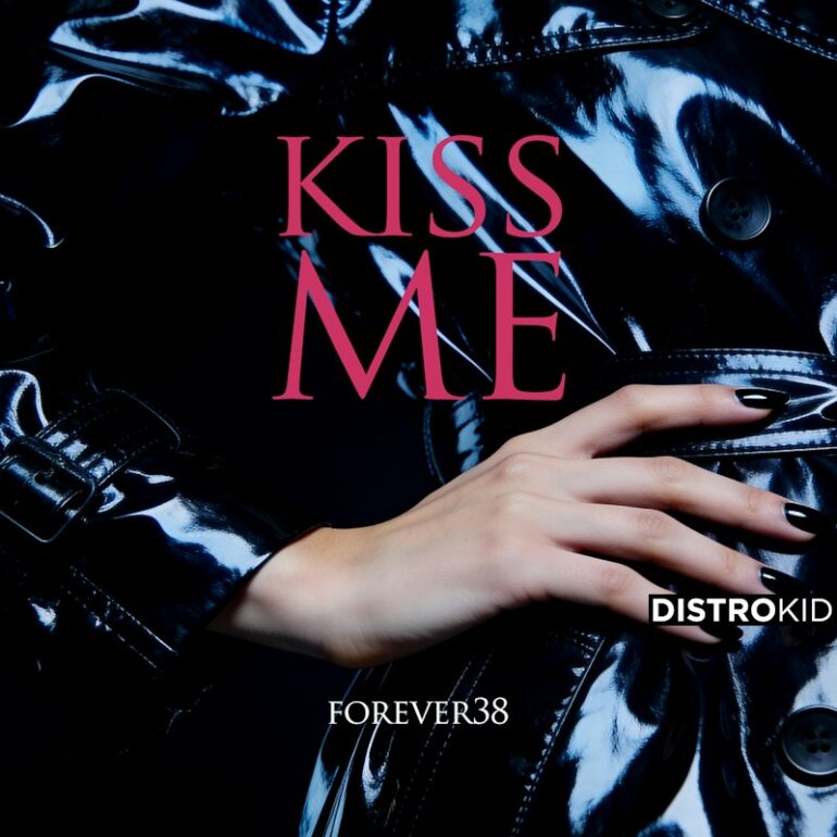 Forever38 Kiss Me Cover